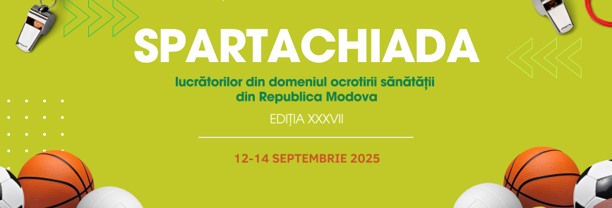 ANUNȚ! Spartachiada XXXVII a lucrătorilor din domeniul sănătății